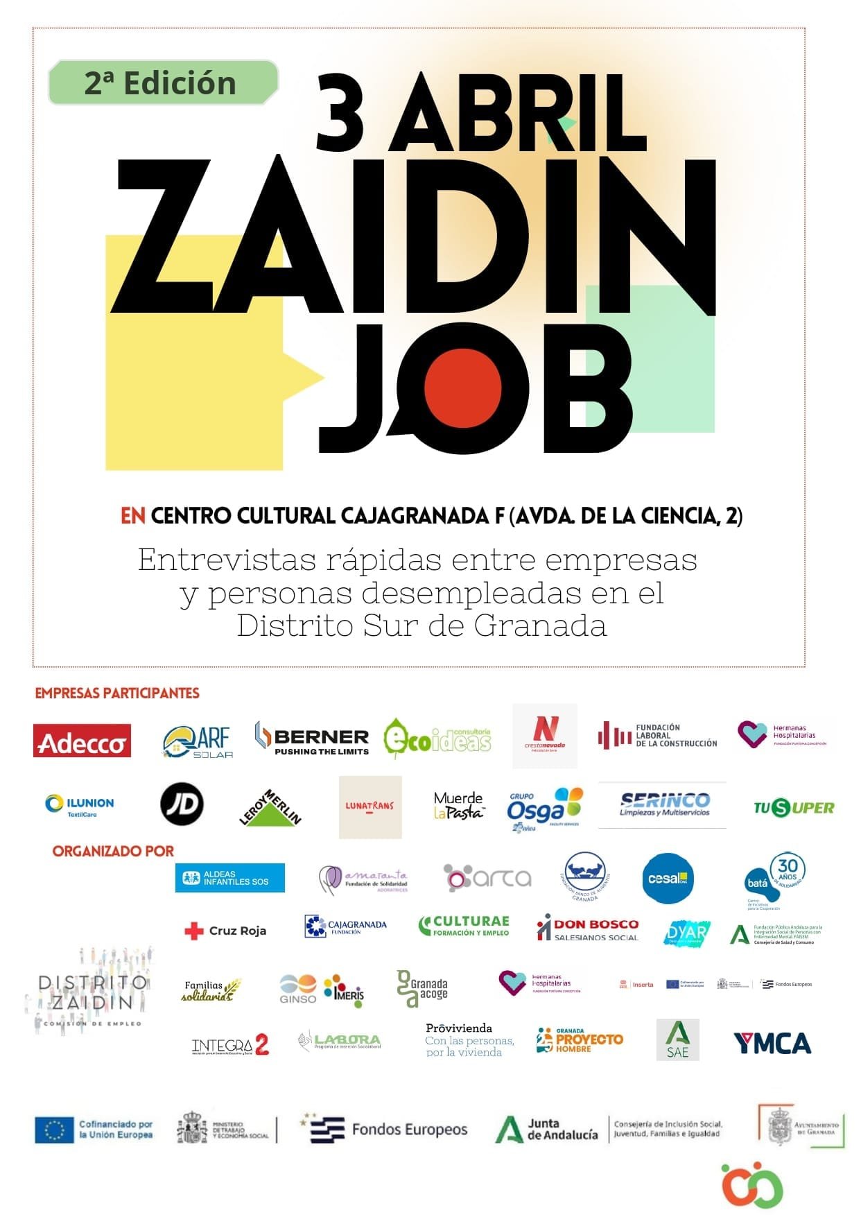 El Ayuntamiento en el marco de la Mesa de Empleo y Desarrollo Económico de Zaidín, organizan la 2ª edición de Zaidín Job